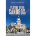 Playing in the Sandbox: A Lawyer's Guide (Second Edition)