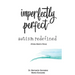 Imperfectly Perfect--Autism Redefined: Krista-Marie's Story