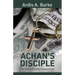 Achan's Disciple: The Story of a Very Focused Liar