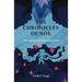 The Chronicles of Noe: The Chimera and The Grail Tree