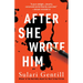 After She Wrote Him