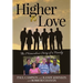 Higher Love: The Miraculous Story of a Family