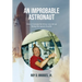 An Improbable Astronaut: How a Georgia farmboy wound up flying the space shuttle
