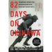 82 Days on Okinawa: One American's Unforgettable Firsthand Account of the Pacific War's Greatest Battle