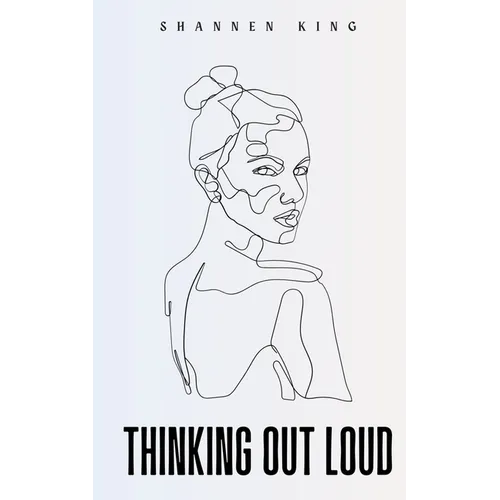 Thinking Out Loud