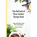 The Definitive Slow Cooker Recipe book: Easy and Super Tasty Fish and Seafood