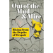 Out of the Mud and Mire: Rising from the Depths of Despair