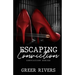 Escaping Conviction: A Second Chance Romantic Suspense (Conviction Series Book One)