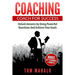Coaching: Coaching For Success, How To Unlock Answers Using Powerful Questions A