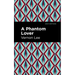 A Phantom Lover