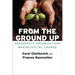 From the Ground Up: Grassroots Organizations Making Social Change