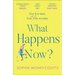 What Happens Now?