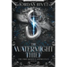 The Watermight Thief