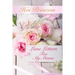 His Princess Love Letters: Love Letters For My Mama