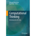 Computational Thinking: Rethinking How We Think