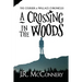 A Crossing in the Woods