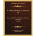 A Walloon Family In America V2: Lockwood De Forest And His Forbears, 1500-1848 (1914)