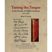 Taming the Tongue in the Heyday of English Grammar (1711-1851)