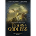 Tears of the Godless