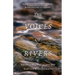 The Voices of Rivers