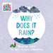 Why Does It Rain?: Weather with the Very Hungry Caterpillar
