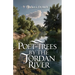 Poet-Trees By The Jordan River