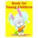 Book for Young Children: A Coloring Pages with Funny design and Adorable Animals for Kids, Children, Boys, Girls