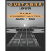 Libro De Guitarra Para Principiantes Adultos y Niños: 70 páginas que te explican cómo tocar la guitarra como profesionales.