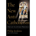 The New Anti-Catholicism: The Last Acceptable Prejudice