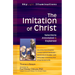 The Imitation of Christ: Selections Annotated & Explained