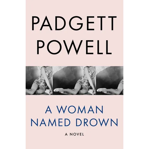 A Woman Named Drown
