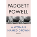 A Woman Named Drown