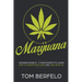 Marijuana: Growing bundle - 2 Manuscripts to learn how to grow marijuana and CBD Hemp Oil