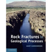 Rock Fractures in Geological Processes