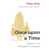 Once Upon a Time: Essays in the Philosophy of Literature