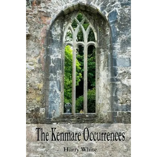 The Kenmare Occurrences