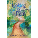 Looking For Tiffany: Journey In To The Presence Of God: Journey