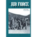The Air Force Integrates: 1945-1964