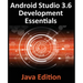 Android Studio 3.6 Development Essentials - Java Edition: Developing Android 9 (Q) Apps Using Android Studio 3.5, Java and Android Jetpack