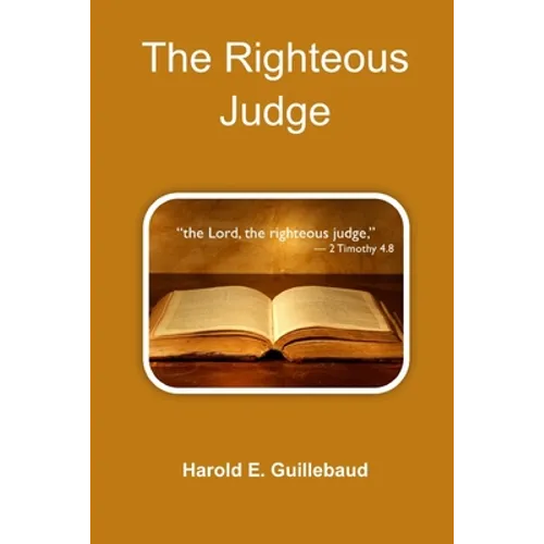 The Righteous Judge