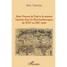 Saint Vincent de Paul et la mission lazariste dans les Etats barbaresques du XVIIème au XIXème siècle