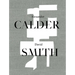 Alexander Calder / David Smith