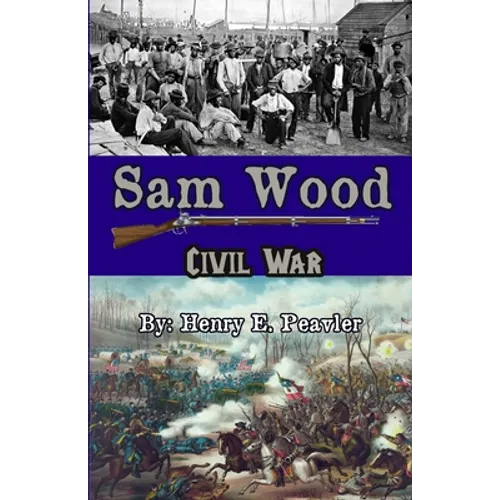 Sam Wood Civil war