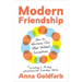 Modern Friendship: How to Nurture Our Most Valued Connections