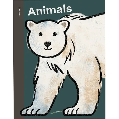 Spring Street Discover: Animals