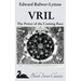 Vril: The Power of the Coming Race