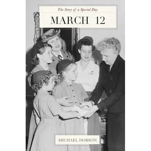 March 12: The Story of a Special Day: The Story of a Special Day