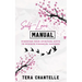 Self-Love Manual: Discover Your Spiritual Gifts To Achieve Financial Success