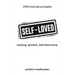 Self-Loved: 1000 Journal Prompts for Healing. Growth. Self-Discovery.
