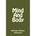 Mind And Body (Spanish Edition)